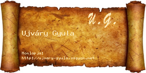 Ujváry Gyula névjegykártya